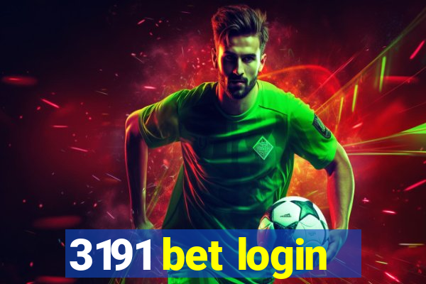 3191 bet login